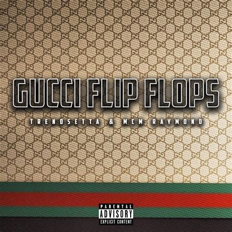 gucci flip flop testo italiano|gucci flip flops lyrics meaning.